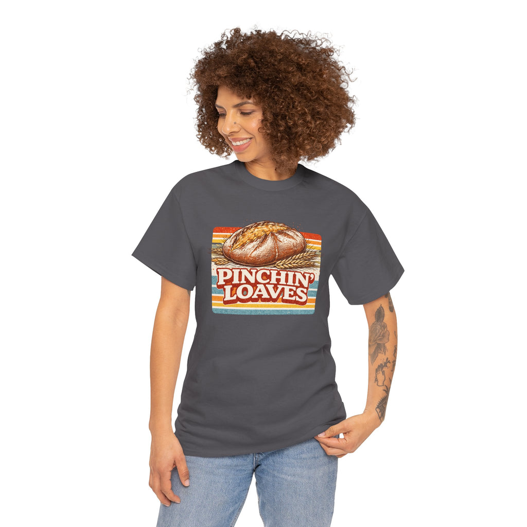 Pinchin’ Loaves Tee — Retro Bread Graphic Shirt (Front Loaf, Back “Stay Leavened”)